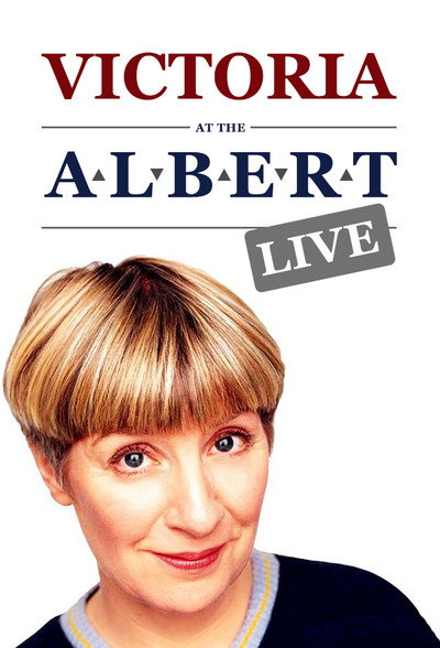 Póster de Victoria Wood: Victoria at the Albert