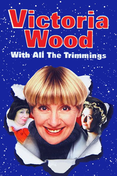 Póster de Victoria Wood: With All the Trimmings