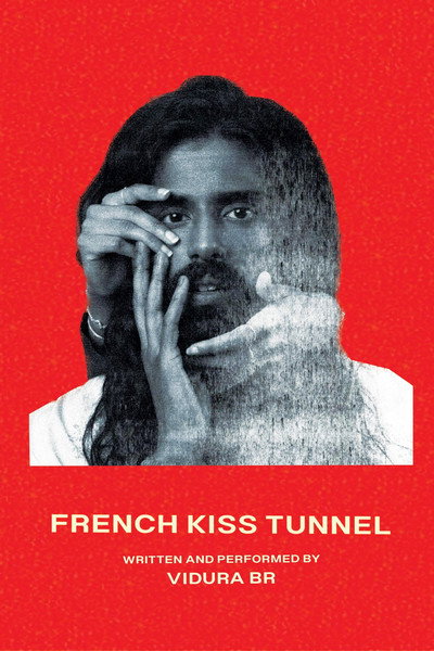 Póster de Vidura BR: French Kiss Tunnel