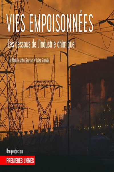 Póster de Vies empoisonnées: les dessous de l'industrie chimique