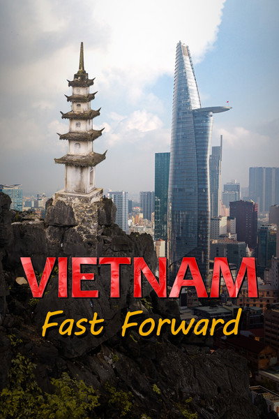 Póster de Vietnam: Fast Forward