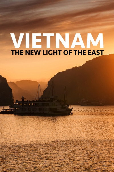 Póster de Vietnam the New Light of the East