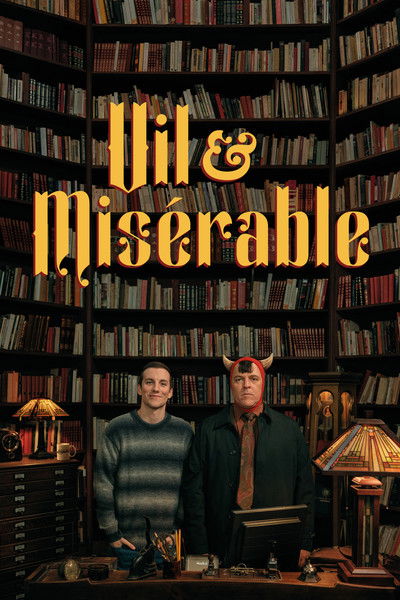 Póster de Vile & Miserable