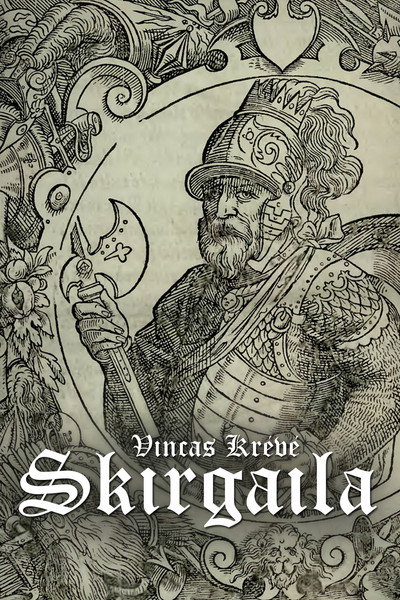 Póster de Vincas Kreve: Skirgaila