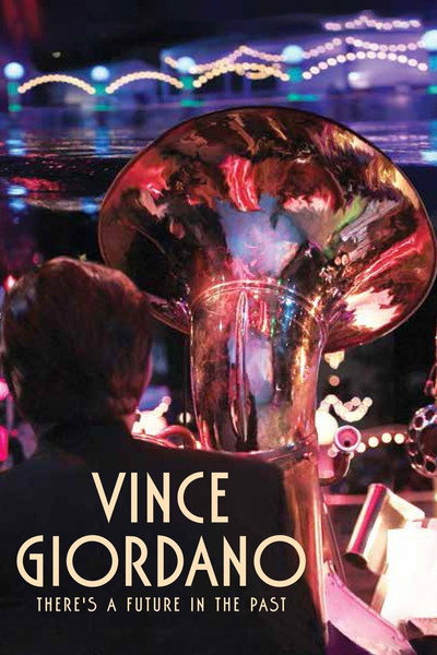 Póster de Vince Giordano: There's a Future in the Past
