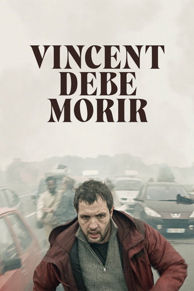 Póster de Vincent debe morir