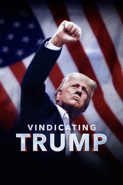 Póster de Vindicating Trump