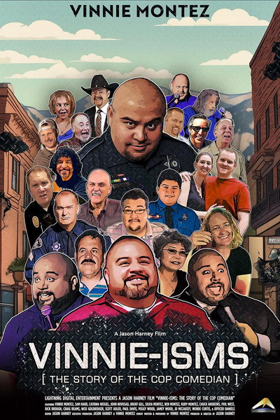 Póster de Vinnie-isms: The Story of the Cop Comedian