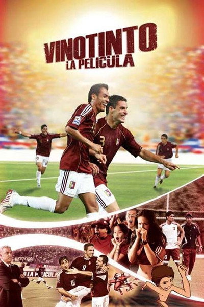 Póster de Vinotinto - La película