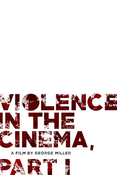 Póster de Violence in the Cinema, Part 1
