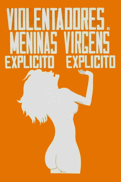 Póster de Violentadores de Meninas Virgens