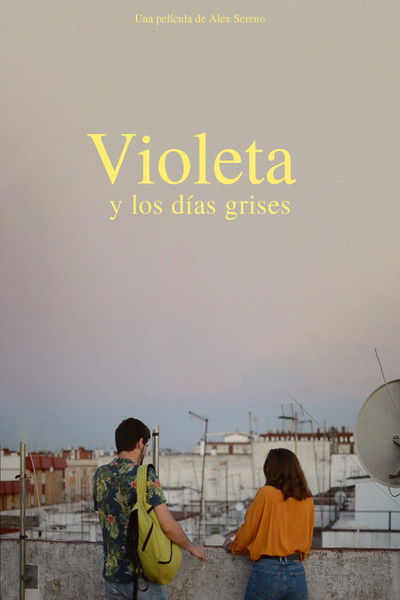 Póster de Violeta y los días grises