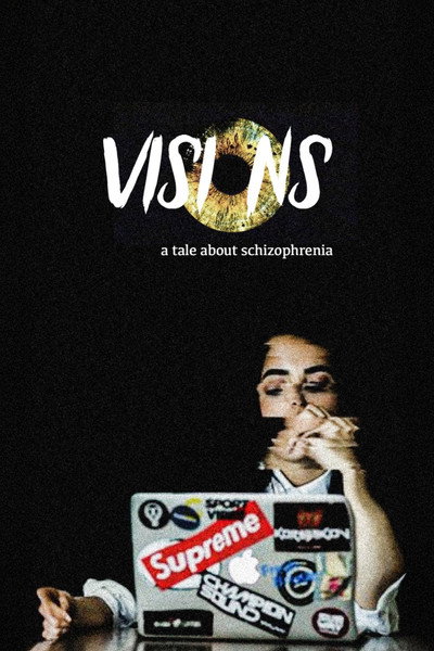 Póster de Visions: A tale about Schizophrenia