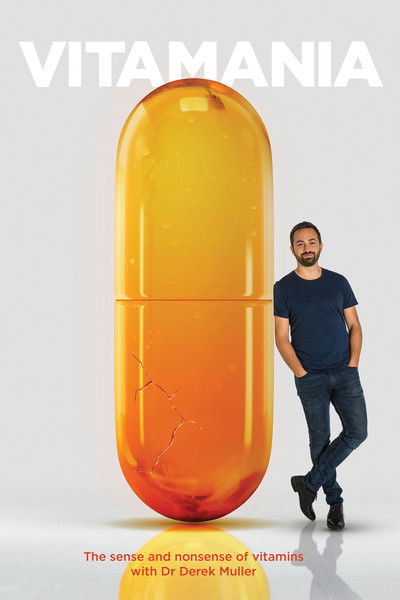 Póster de Vitamania: The Sense and Nonsense of Vitamins