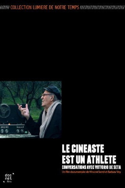 Póster de Vittorio De Seta: le cinéaste est un athlète