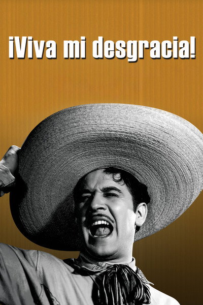 Póster de Viva mi desgracia