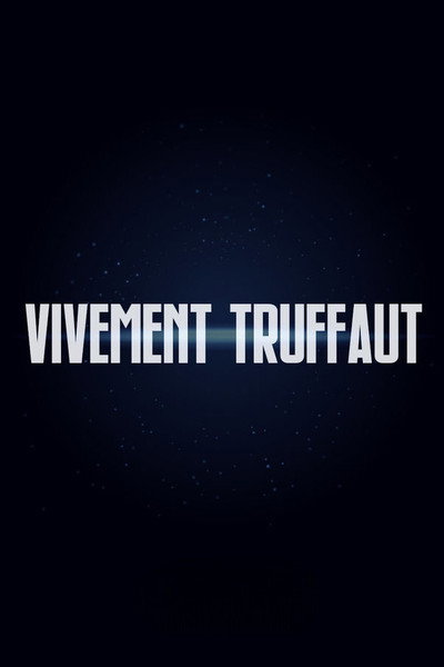 Póster de Vivement Truffaut