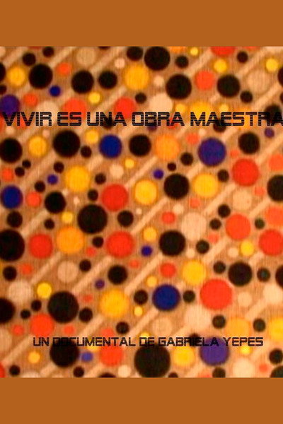 Póster de Vivir es una obra maestra