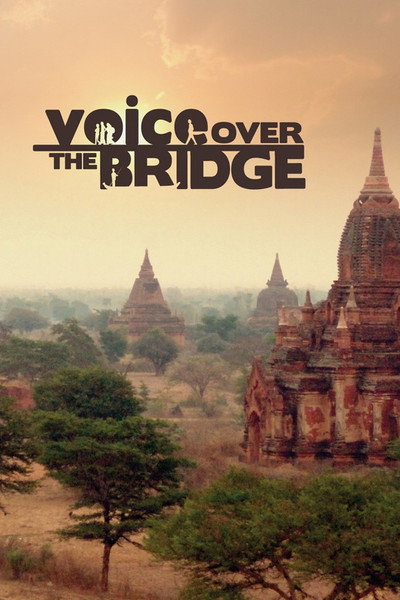 Póster de Voice Over the Bridge