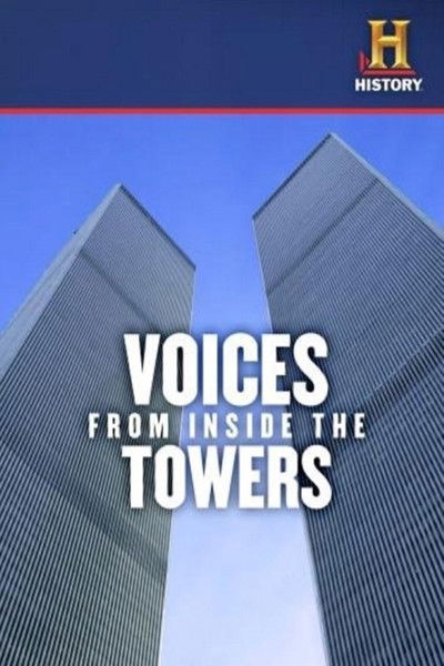 Póster de Voices from Inside the Towers
