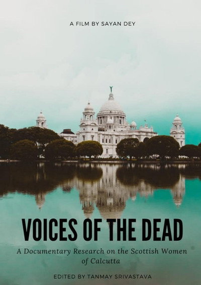 Póster de Voices of the Dead: A Documentary Research on the Scottish Women of Calcutta