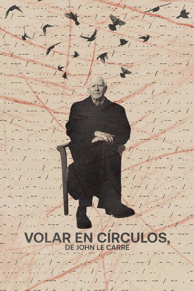 Póster de Volar en círculos, de John le Carré
