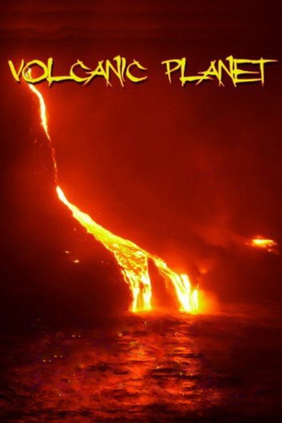 Póster de Volcanic Planet