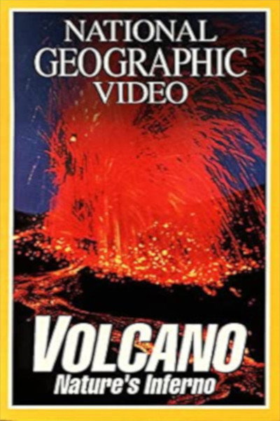 Póster de Volcano: Nature's Inferno