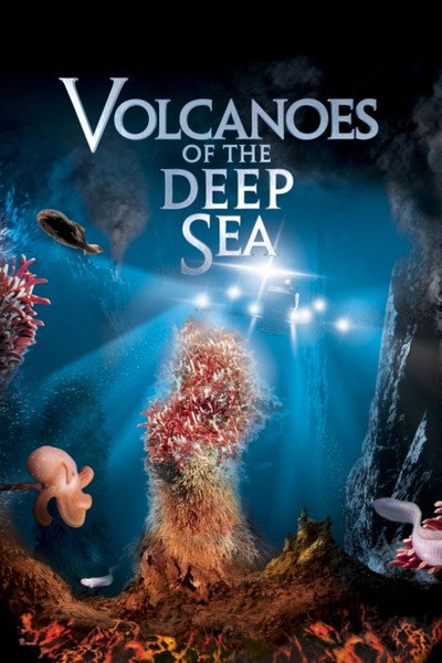 Póster de Volcanoes of the Deep Sea