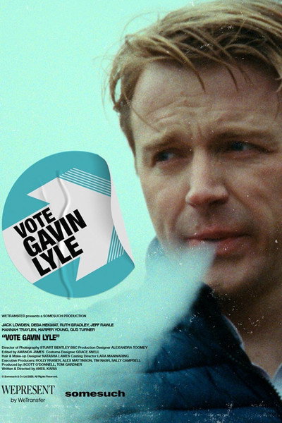 Póster de Vote Gavin Lyle