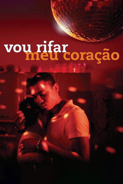 Póster de Vou Rifar meu Coração