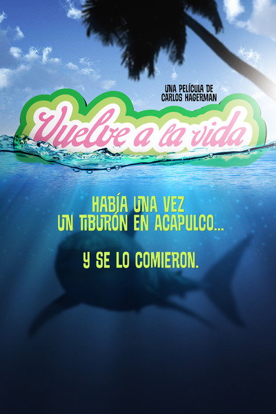 Póster de Vuelve a la vida