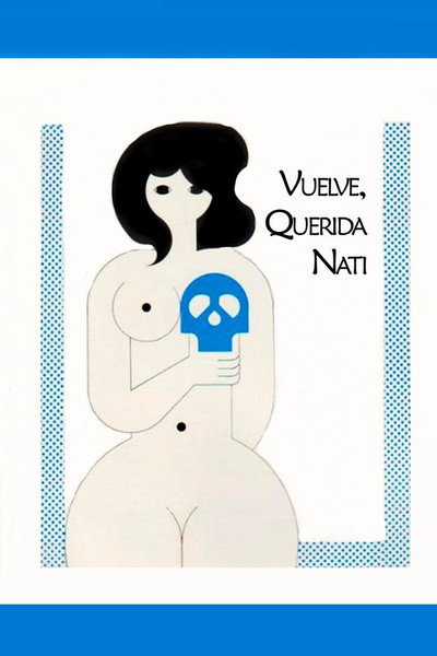Póster de Vuelve, querida Nati