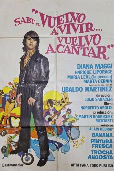 Póster de Vuelvo a vivir, vuelvo a cantar