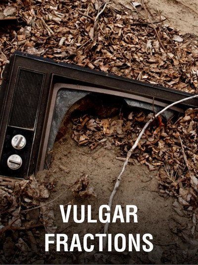 Póster de Vulgar Fractions