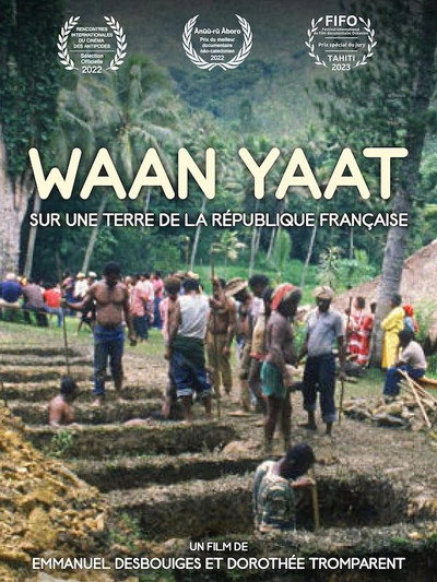 Póster de Waan Yaat, sur une terre de la République française