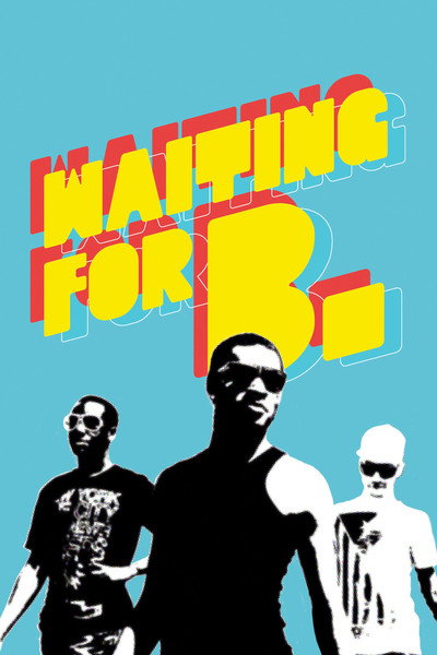 Póster de Waiting for B.