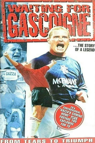 Póster de Waiting for Gascoigne: The Story of a Legend