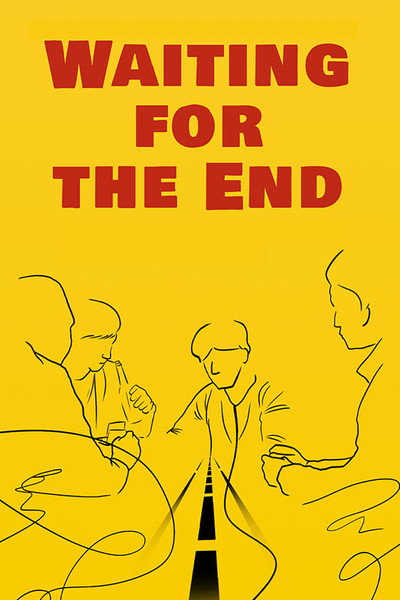 Póster de Waiting for the End