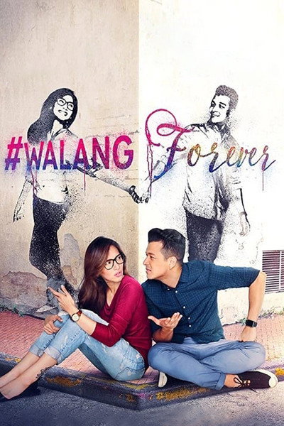 Póster de #WalangForever