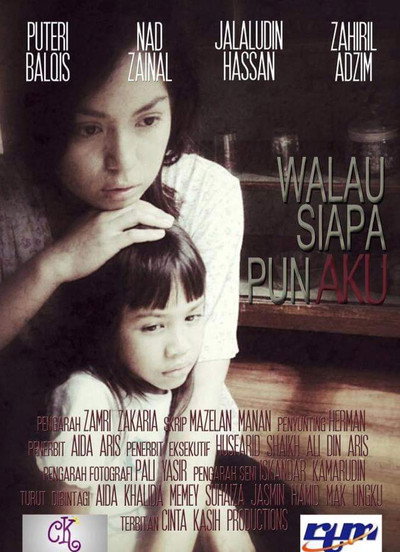 Póster de Walau Siapa Pun Aku