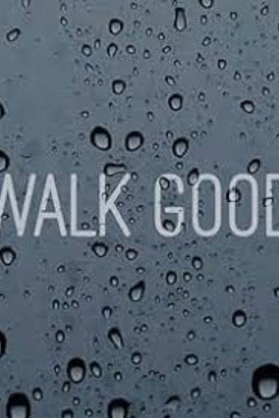 Póster de Walk Good