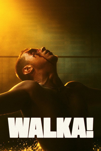 Póster de Walka!