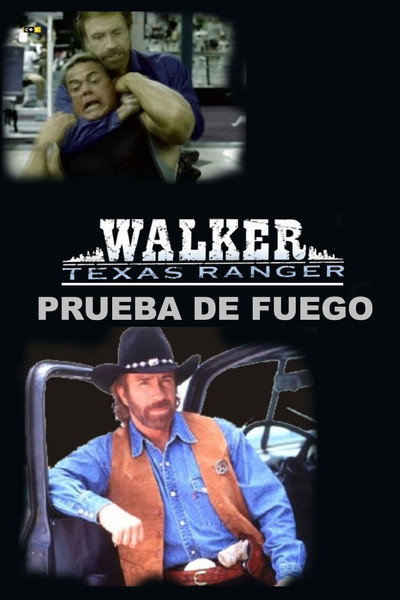 Póster de Walker, Ranger de Texas: Prueba de fuego