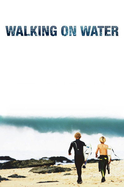 Póster de Walking on Water