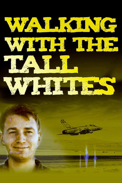 Póster de Walking with the Tall Whites