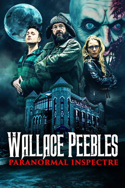 Póster de Wallace Peebles: Paranormal Inspectre