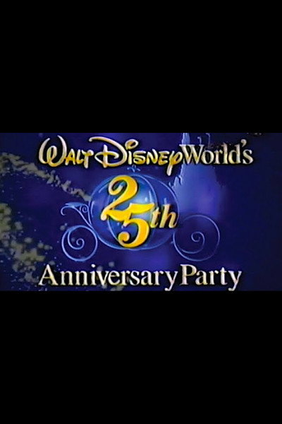 Póster de Walt Disney World's 25th Anniversary Party