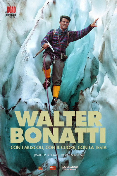 Póster de Walter Bonatti, con i muscoli, con il cuore, con la testa