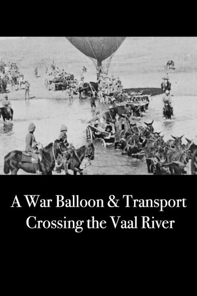 Póster de War Balloon and Transport Crossing the Vaal River